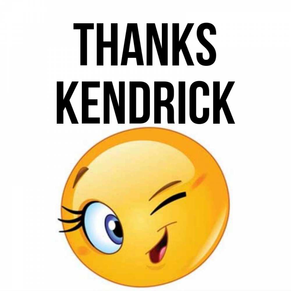 Greetings card с именем, Kendrick Thanks открытка с подмигивающим смайлом Greetings with text for free download 