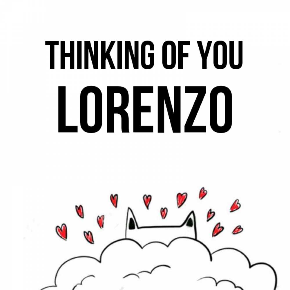 Greetings card с именем, Lorenzo Thinking of you кот за облаком Greetings with text for free download 