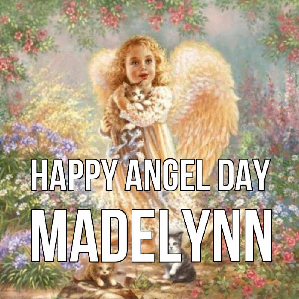 Greetings card с именем, Madelynn happy angel day держит котенка Greetings with text for free download 