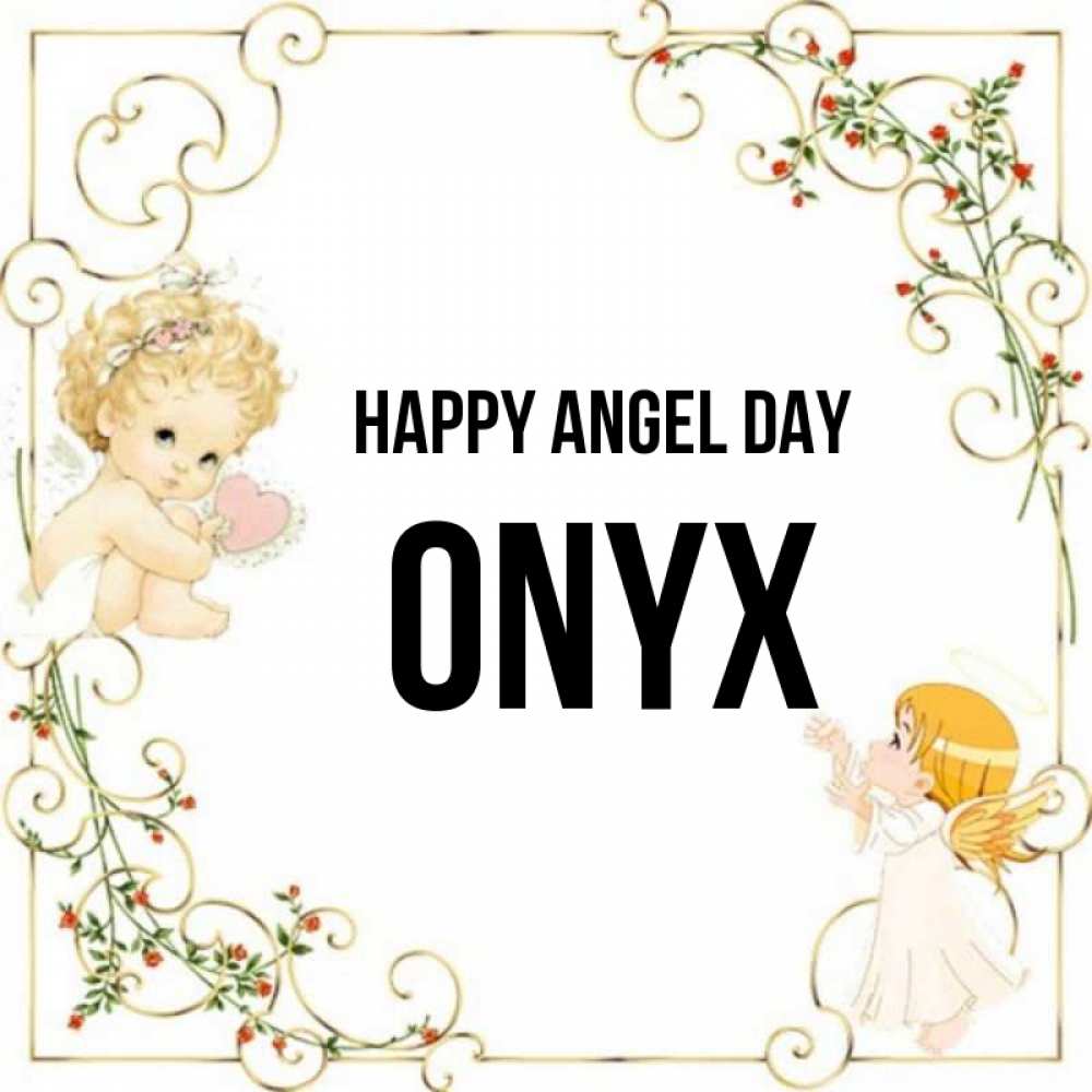 Greetings card с именем, Onyx happy angel day ангелы желают прекрасных именин Greetings with text for free download 