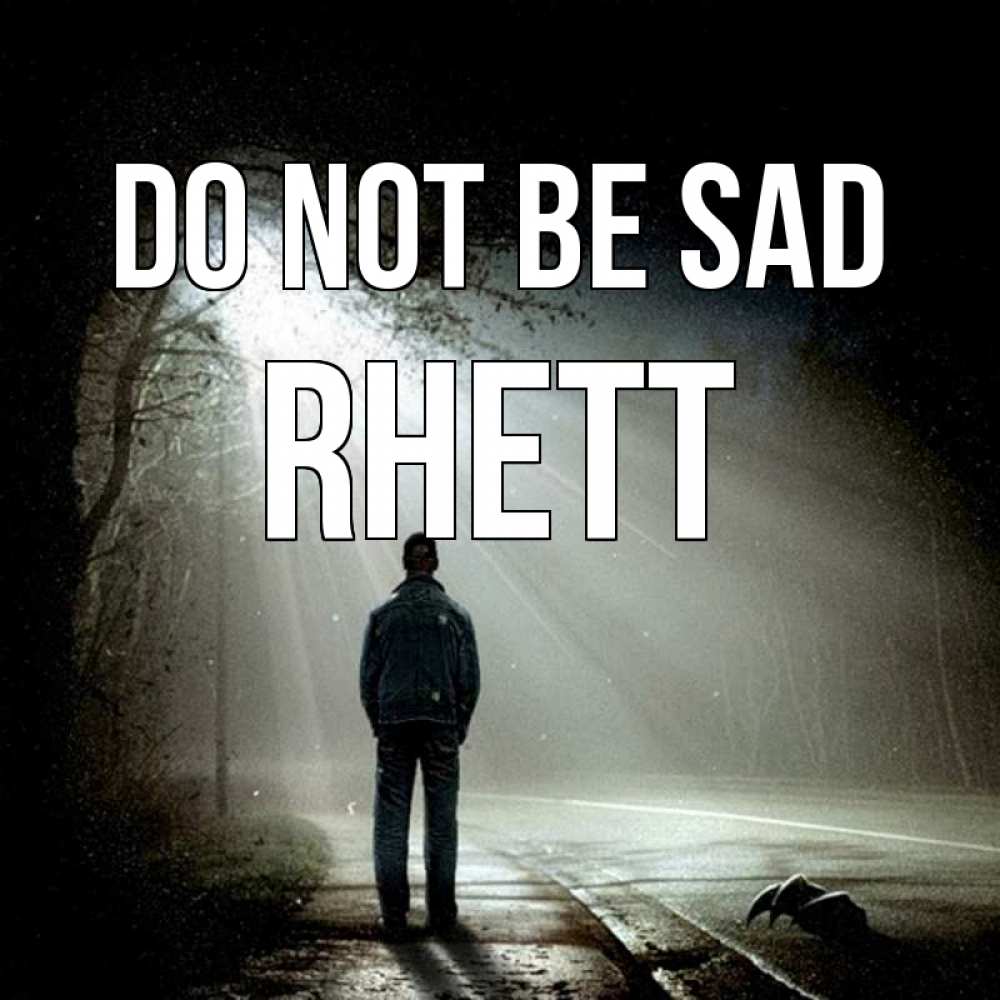 Greetings card с именем, Rhett Do not be sad свет с неба в лесу Greetings with text for free download 
