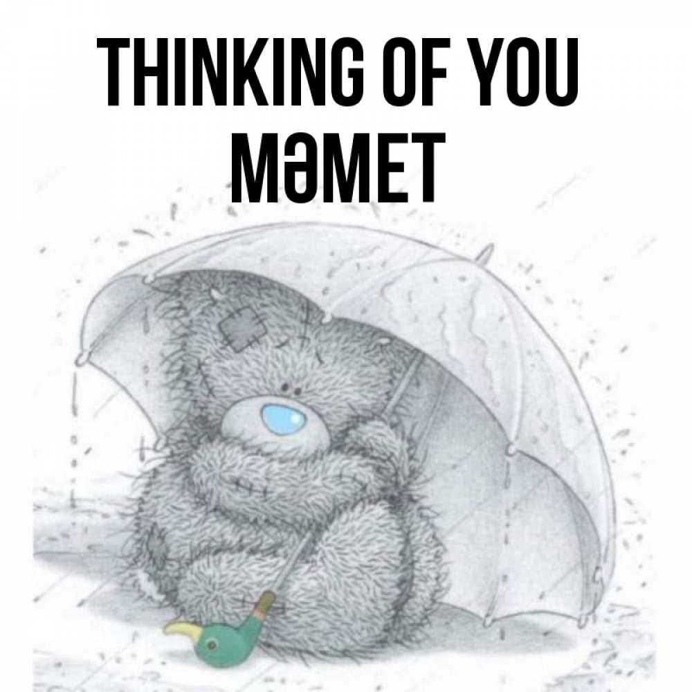 Greetings card с именем, Мәмет Thinking of you весеннее или осеннее настроение Greetings with text for free download 