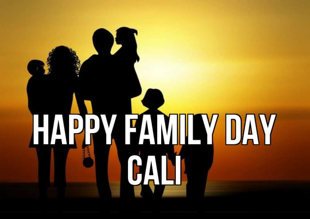 Greetings card с именем, Cali happy family day Семья, закат, мама, папа, дети Greetings with text for free download 