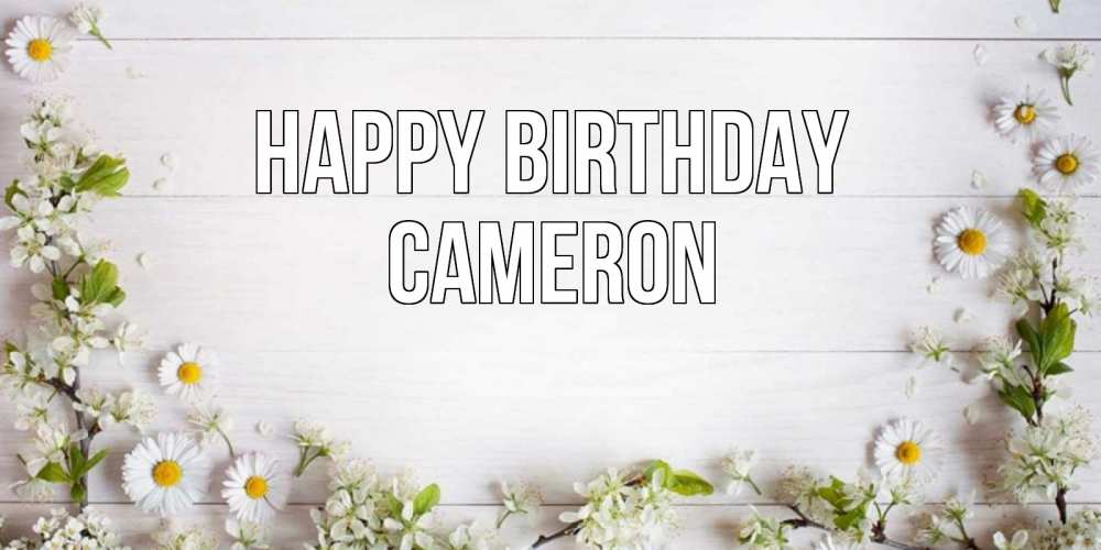 Greetings card с именем, Cameron Happy Birthday Воздушные шары Greetings with text for free download 