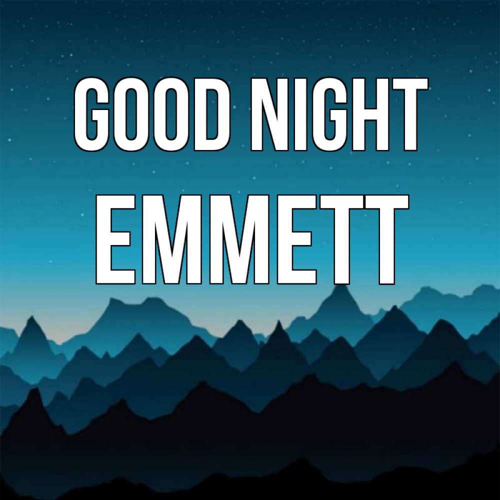 Greetings card с именем, Emmett Good night сладких снов звездное небо Greetings with text for free download 