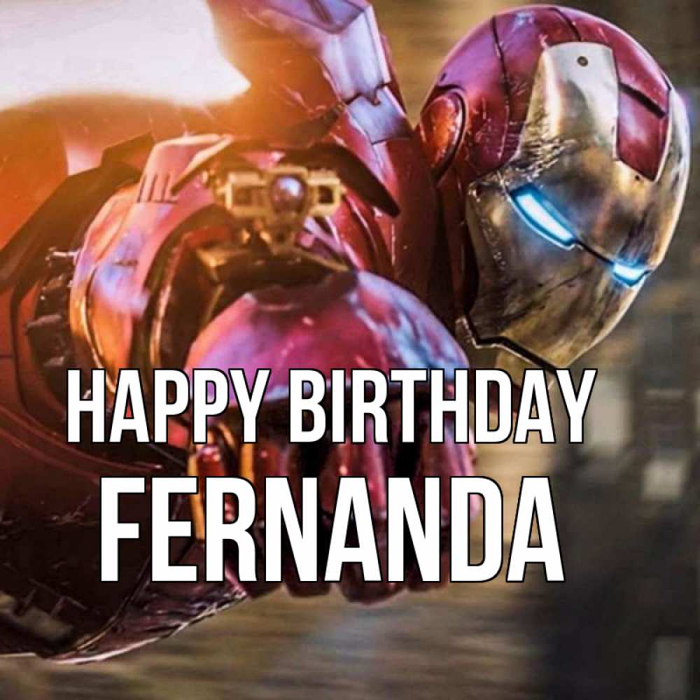 Greetings card с именем, Fernanda Happy Birthday марвел супергерои в костюме Greetings with text for free download 