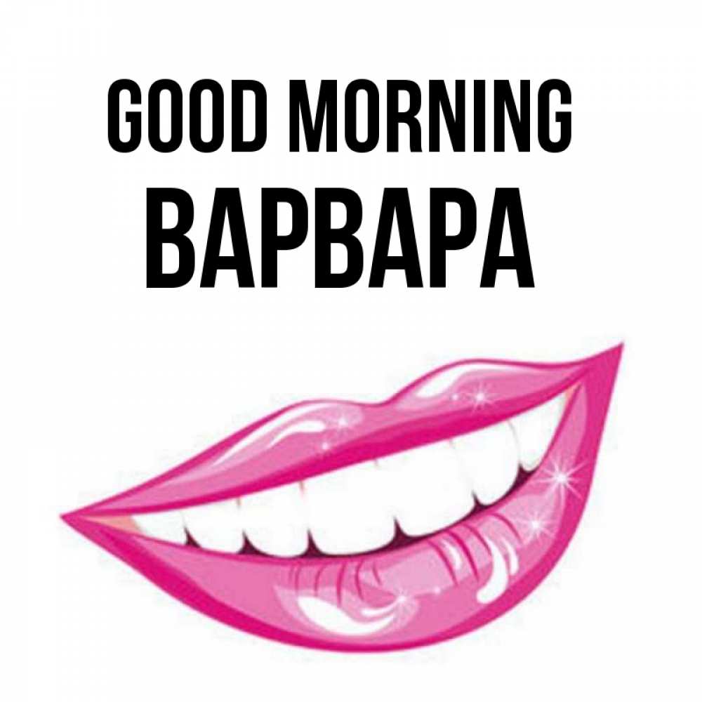 Greetings card с именем, Варвара Good morning розовые губы и белые зубы Greetings with text for free download 