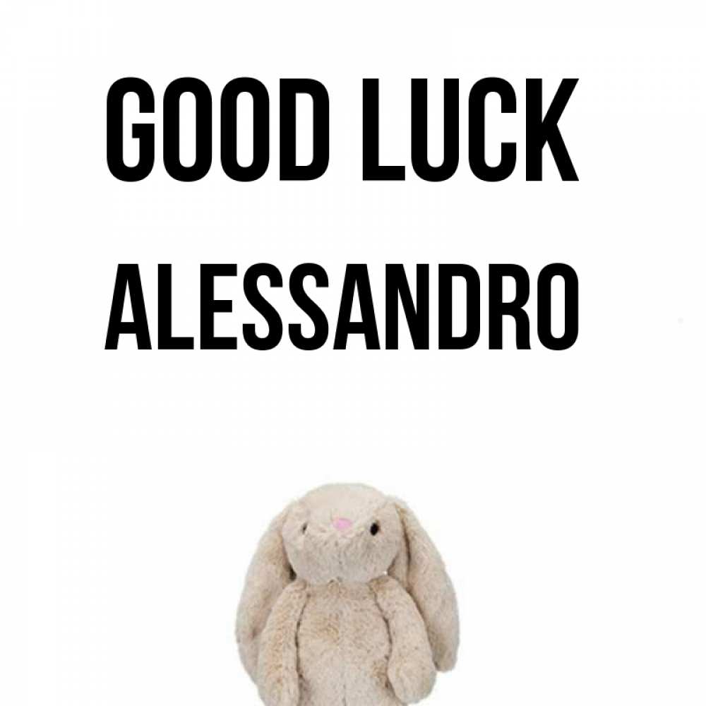 Greetings card с именем, Alessandro Good luck сайт создаватель открыток Greetings with text for free download 