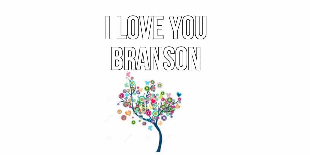 Greetings card с именем, Branson I love you дерево Greetings with text for free download 