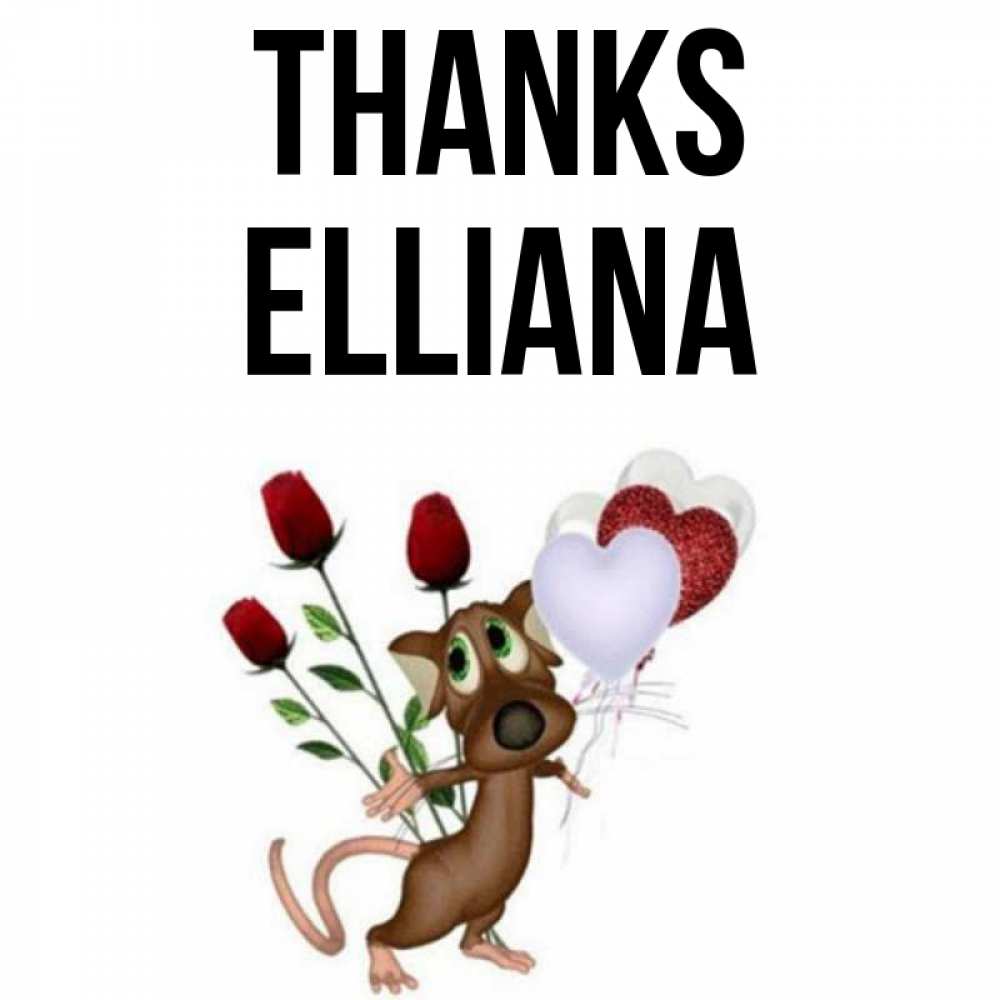 Greetings card с именем, Elliana Thanks песик с шариками в форме сердец Greetings with text for free download 