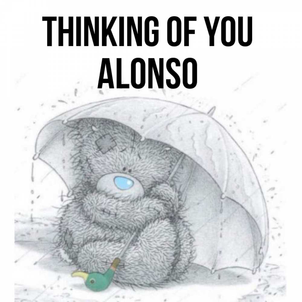 Greetings card с именем, Alonso Thinking of you весеннее или осеннее настроение Greetings with text for free download 