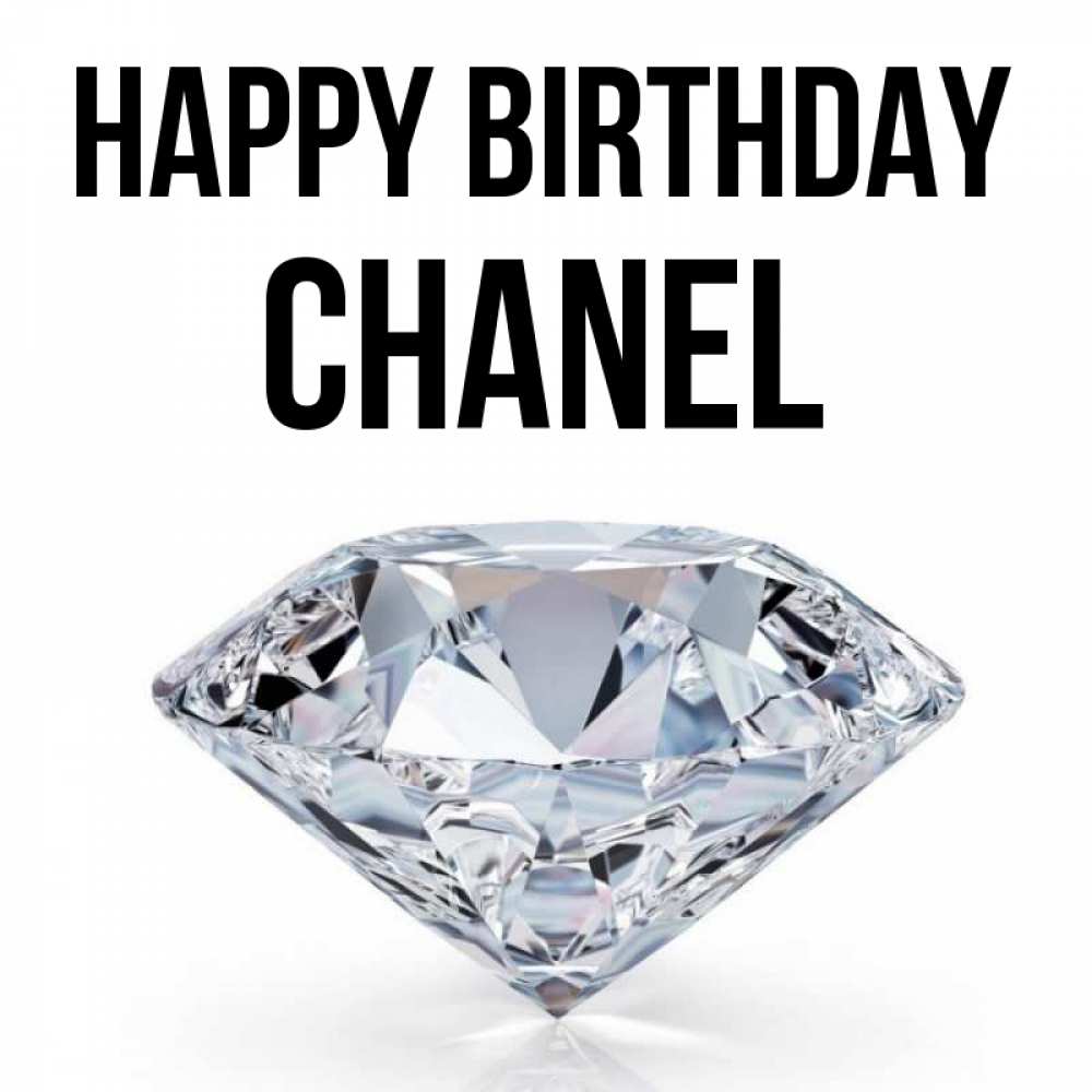 Greetings card с именем, Chanel Happy Birthday к пожеланием быть богатым Greetings with text for free download 
