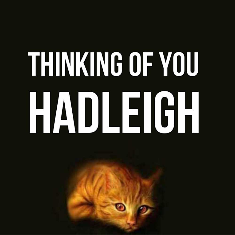 Greetings card с именем, Hadleigh Thinking of you рыжий Greetings with text for free download 