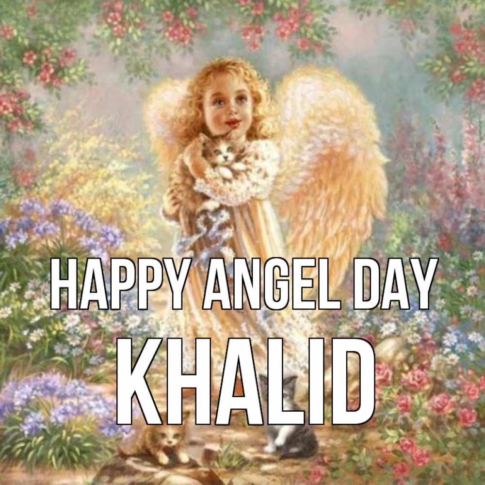 Greetings card с именем, Khalid happy angel day держит котенка Greetings with text for free download 