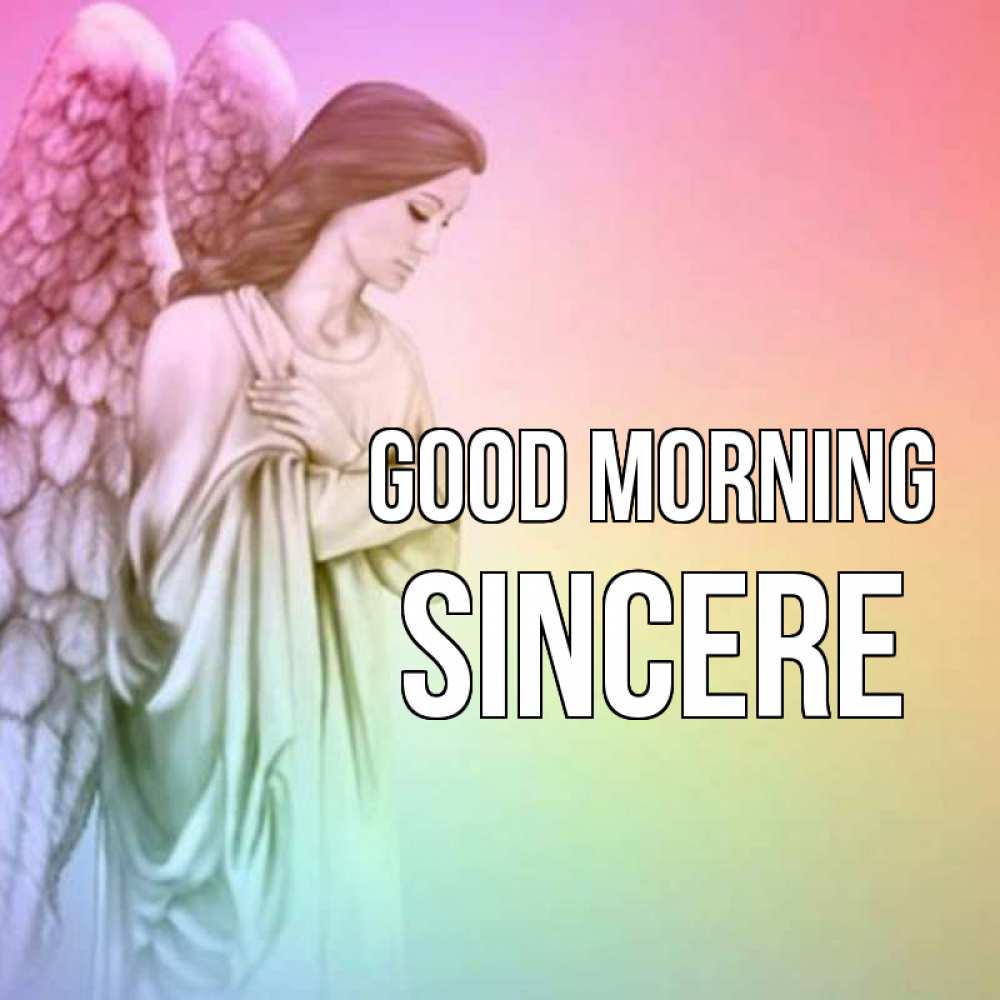 Greetings card с именем, Sincere Good morning крылья Greetings with text for free download 