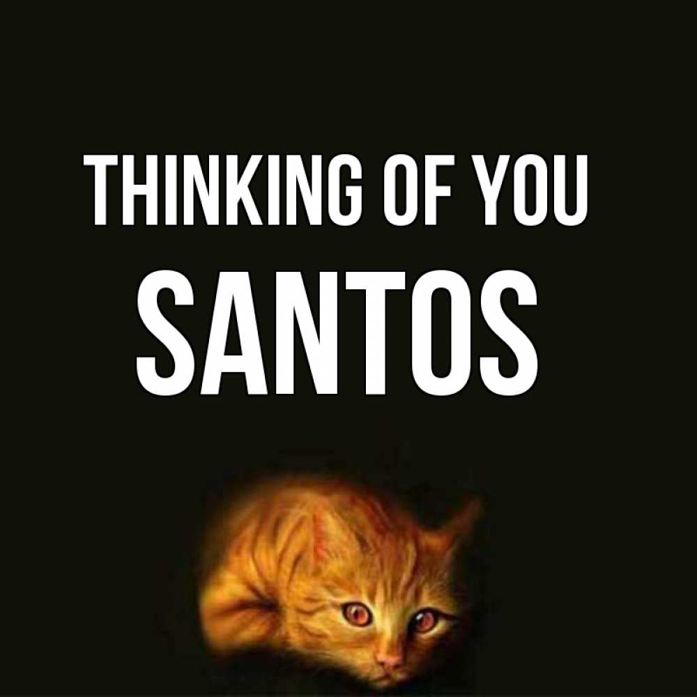 Greetings card с именем, Santos Thinking of you рыжий Greetings with text for free download 