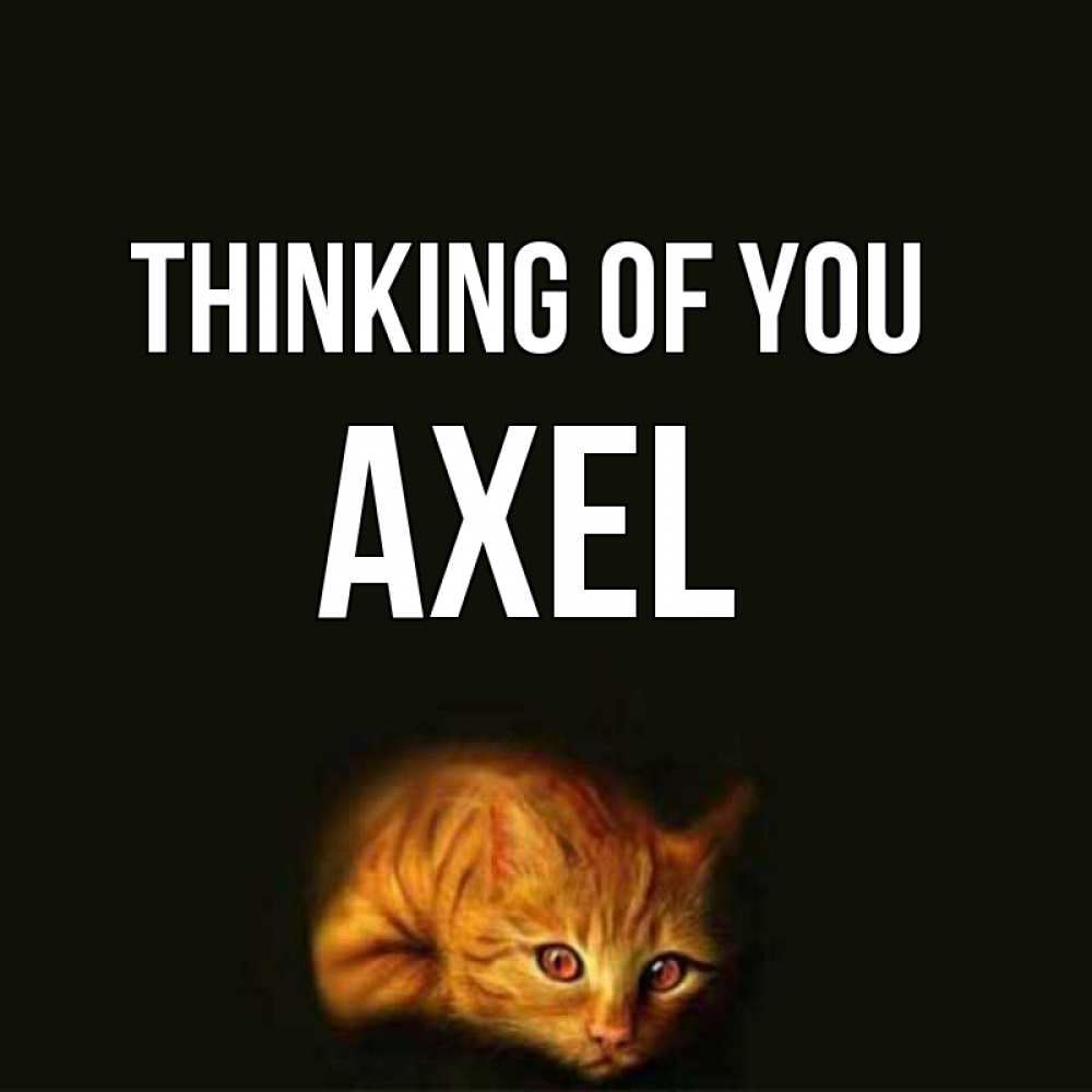 Greetings card с именем, Axel Thinking of you рыжий Greetings with text for free download 