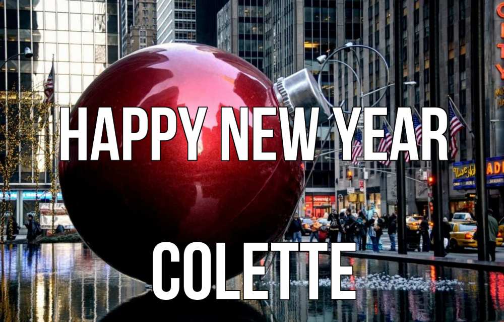 Greetings card с именем, Colette Happy New Year Америка, новый год Greetings with text for free download 