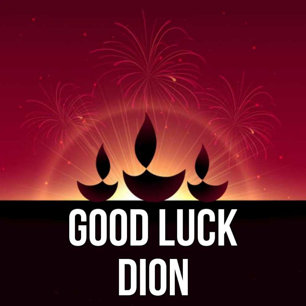 Greetings card с именем, Dion Good luck праздник Greetings with text for free download 