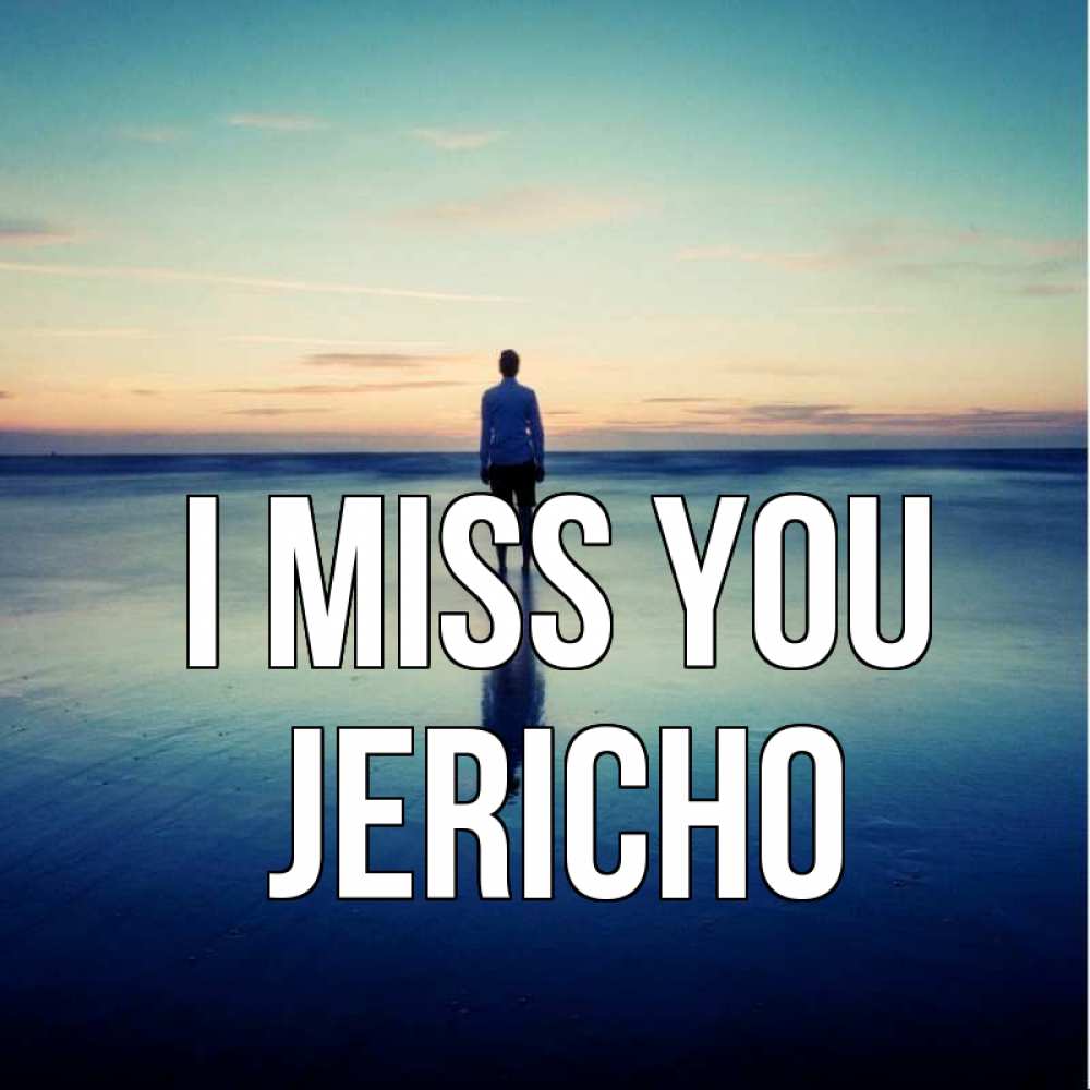 Greetings card с именем, Jericho I miss you зима Greetings with text for free download 