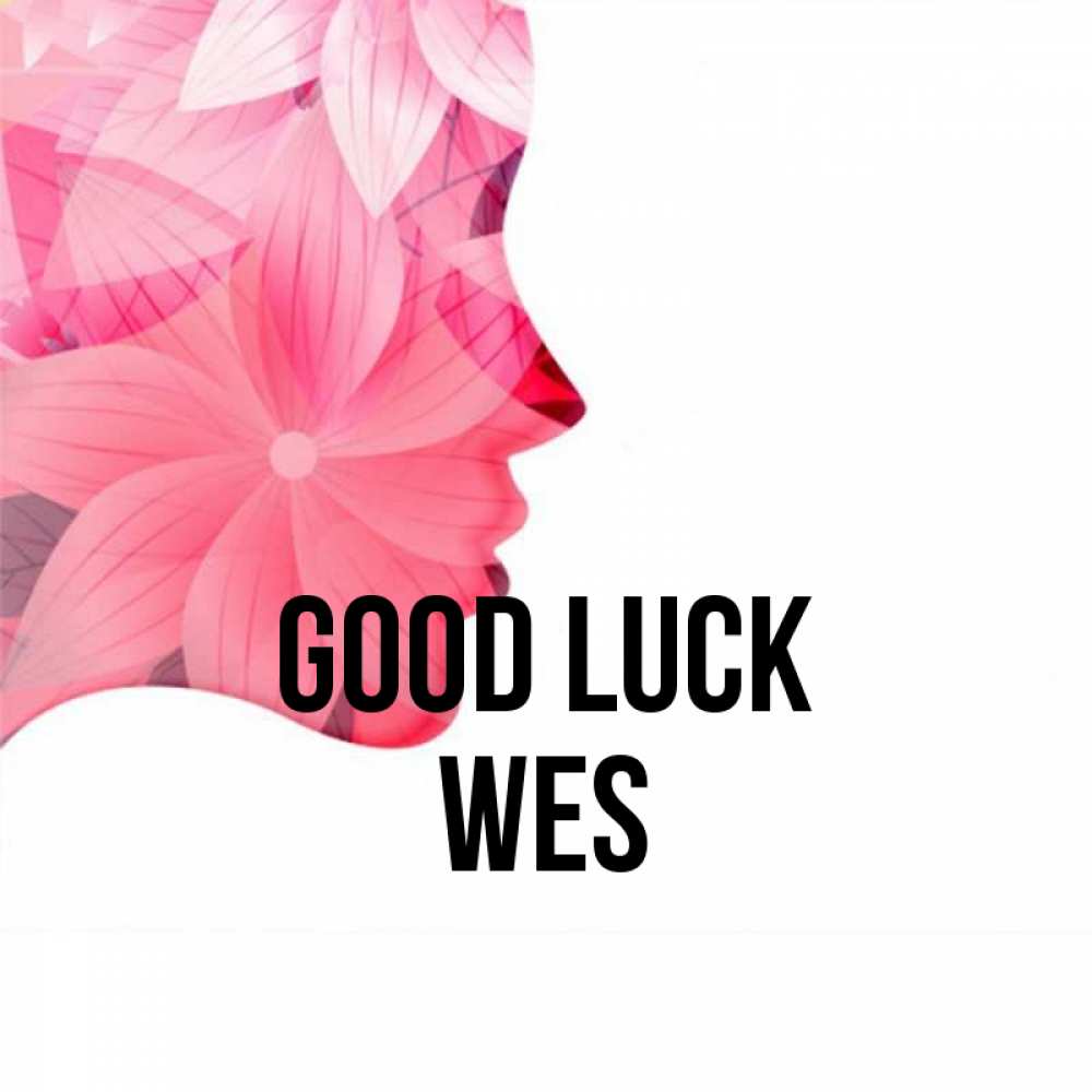 Greetings card с именем, Wes Good luck на удачу Greetings with text for free download 