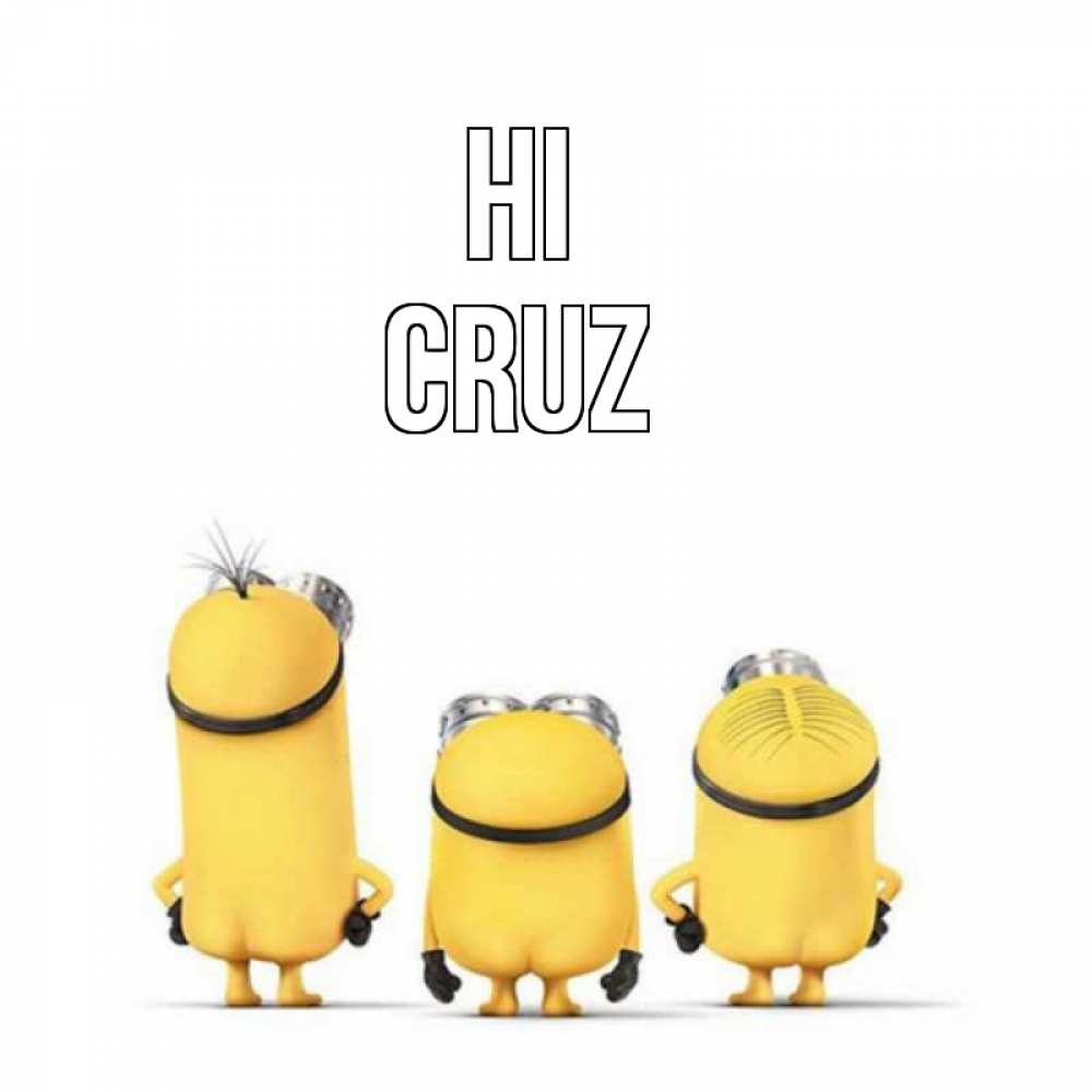 Greetings card с именем, Cruz Hi приветики Greetings with text for free download 