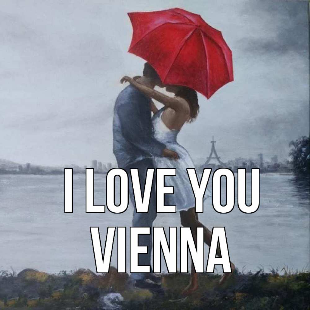 Greetings card с именем, Vienna I love you под красным зонтом Greetings with text for free download 