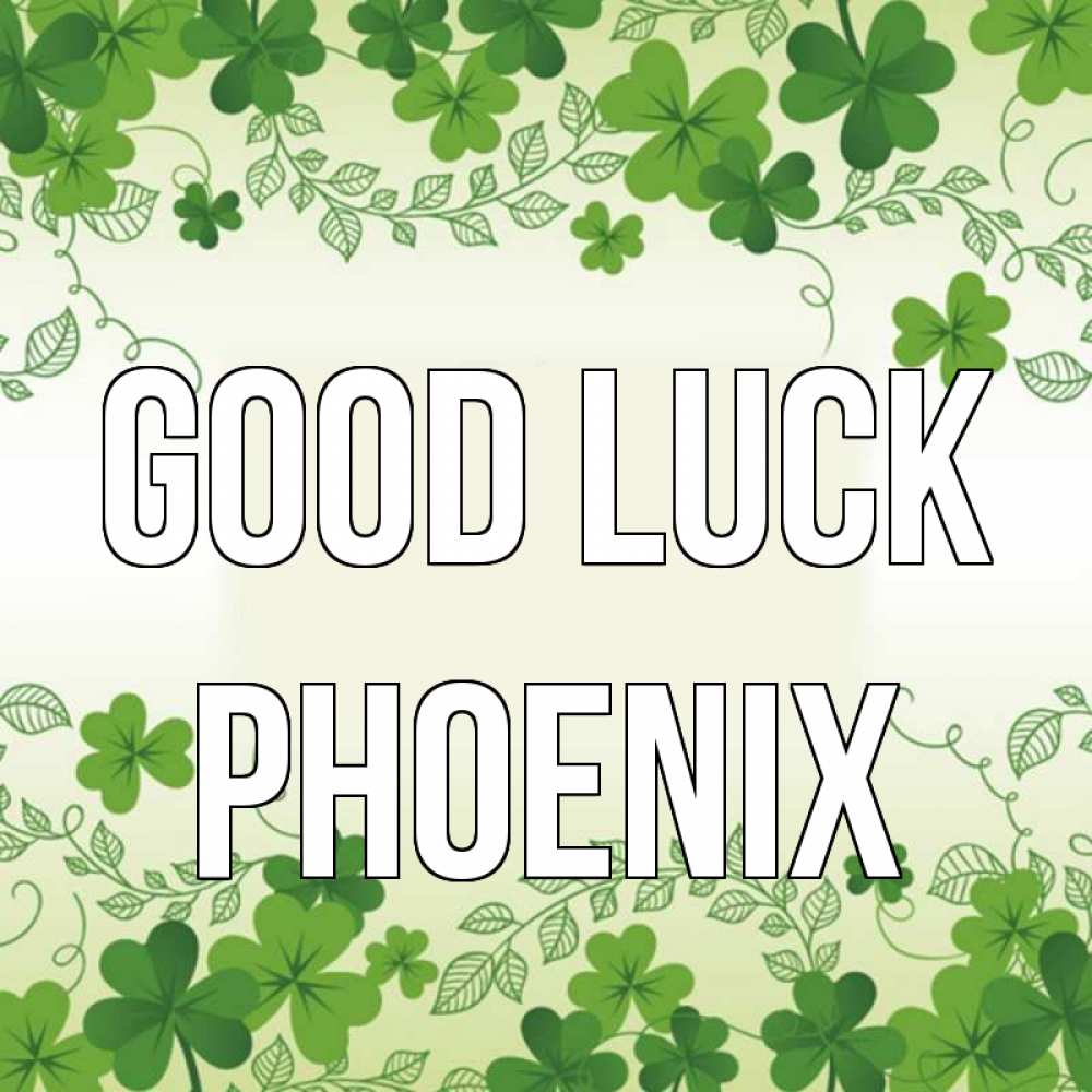 Greetings card с именем, Phoenix Good luck открытка Greetings with text for free download 
