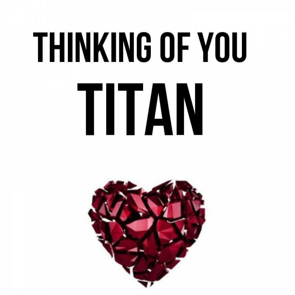 Greetings card с именем, Titan Thinking of you рубиновое 1 Greetings with text for free download 