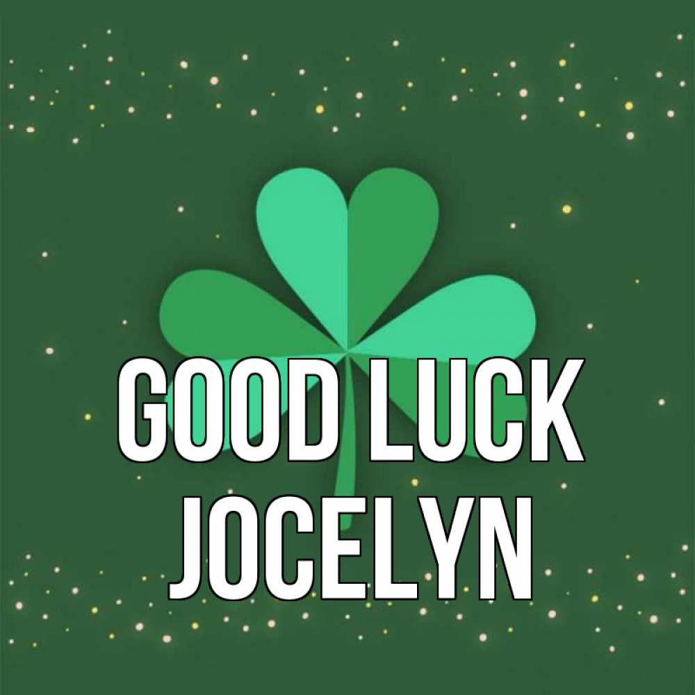 Greetings card с именем, Jocelyn Good luck лист клевера Greetings with text for free download 