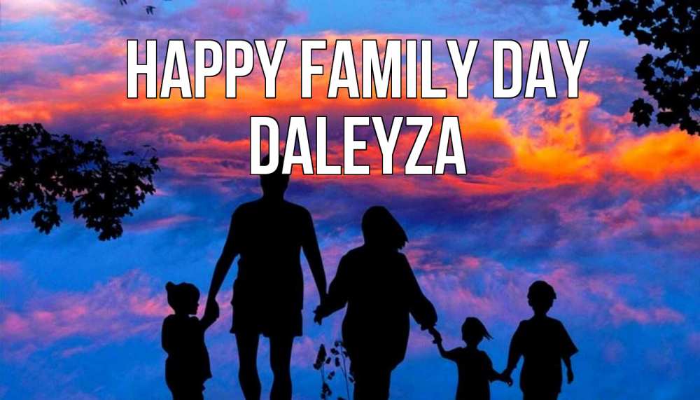 Greetings card с именем, Daleyza happy family day семья Greetings with text for free download 