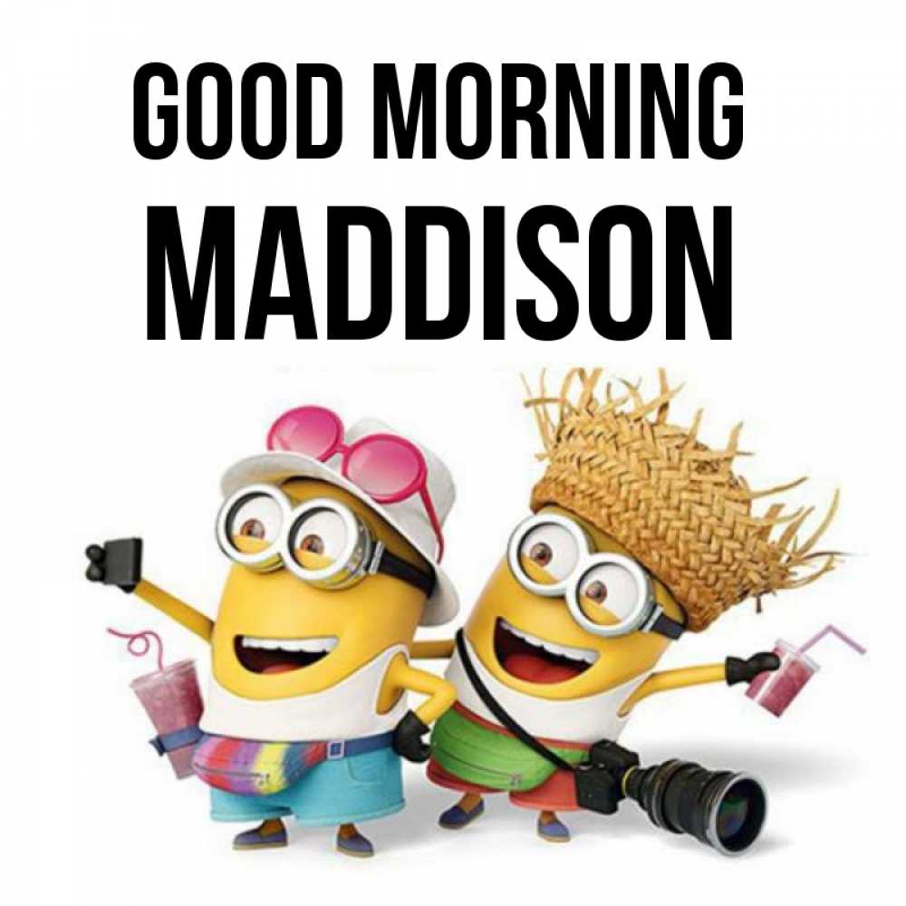 Greetings card с именем, Maddison Good morning карнавал Greetings with text for free download 
