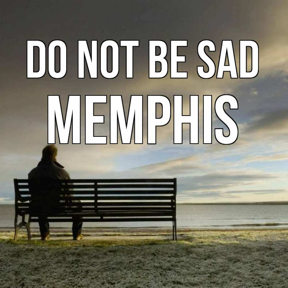 Greetings card с именем, Memphis Do not be sad озеро Greetings with text for free download 