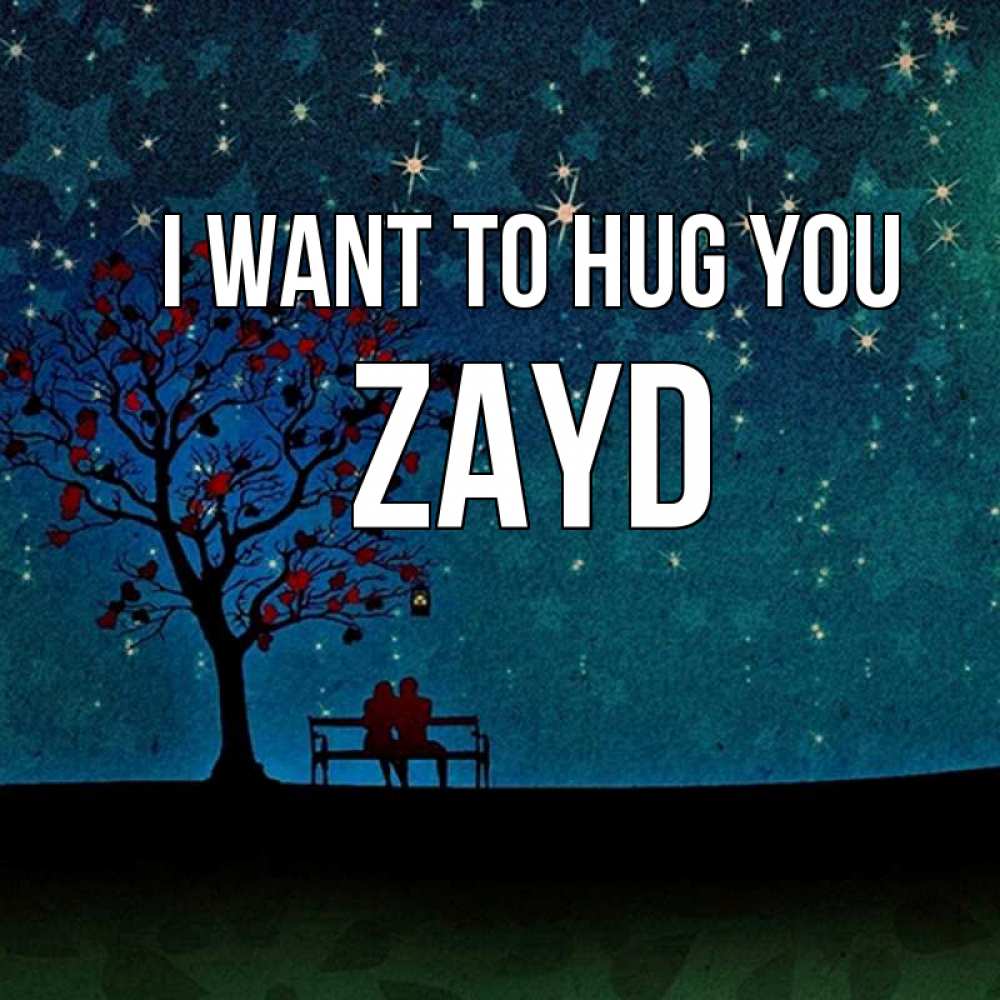 Greetings card с именем, Zayd I want to hug you много звезд Greetings with text for free download 