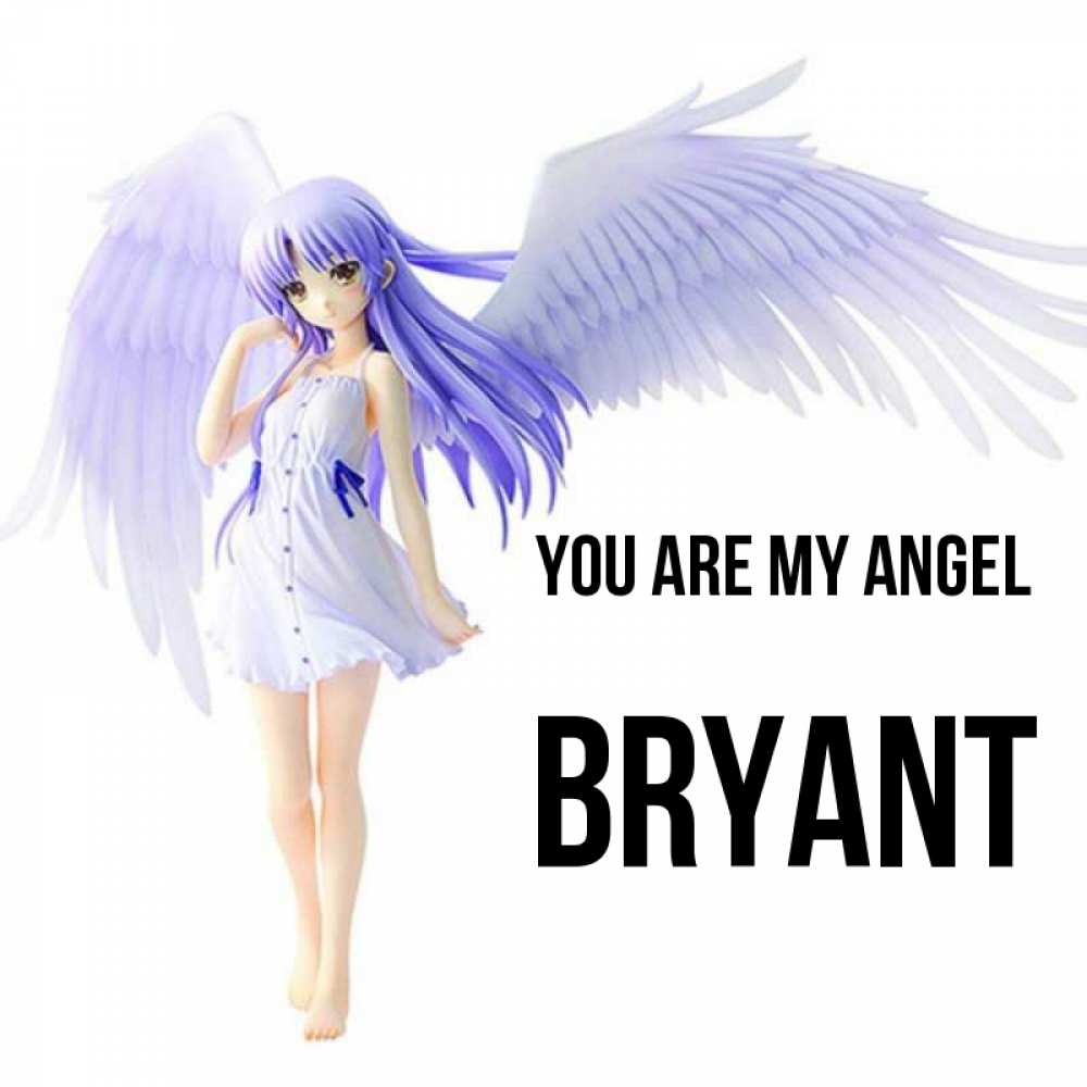 Greetings card с именем, Bryant You are my angel девушка ангел с фиолетовыми крыльями Greetings with text for free download 