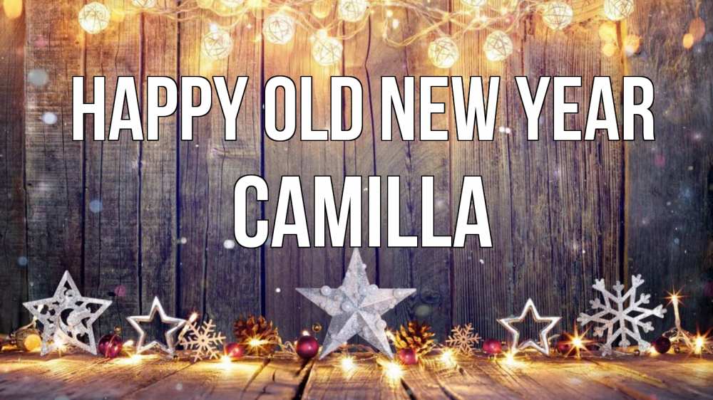 Greetings card с именем, Camilla Happy old new year новый год Greetings with text for free download 
