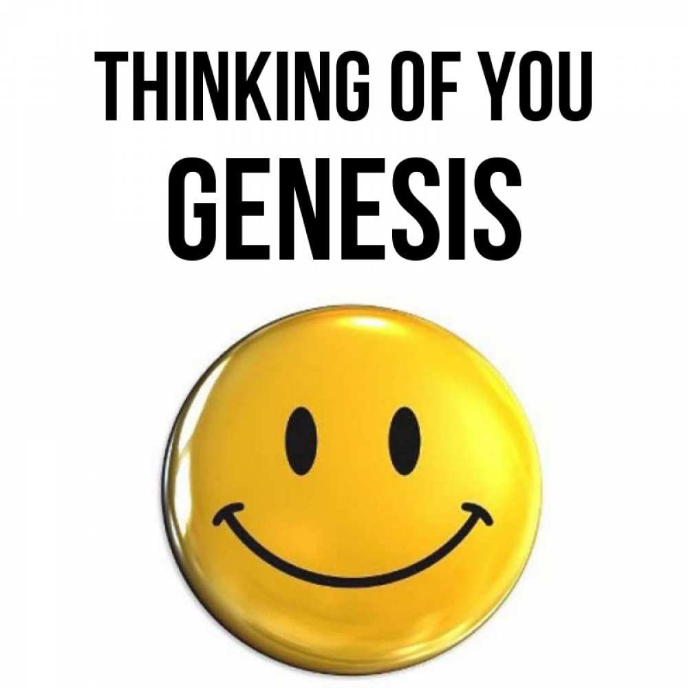 Greetings card с именем, Genesis Thinking of you создать открытку с подписью своими руками Greetings with text for free download 