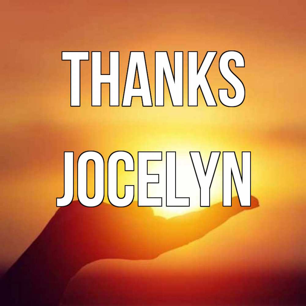 Greetings card с именем, Jocelyn Thanks закат Greetings with text for free download 