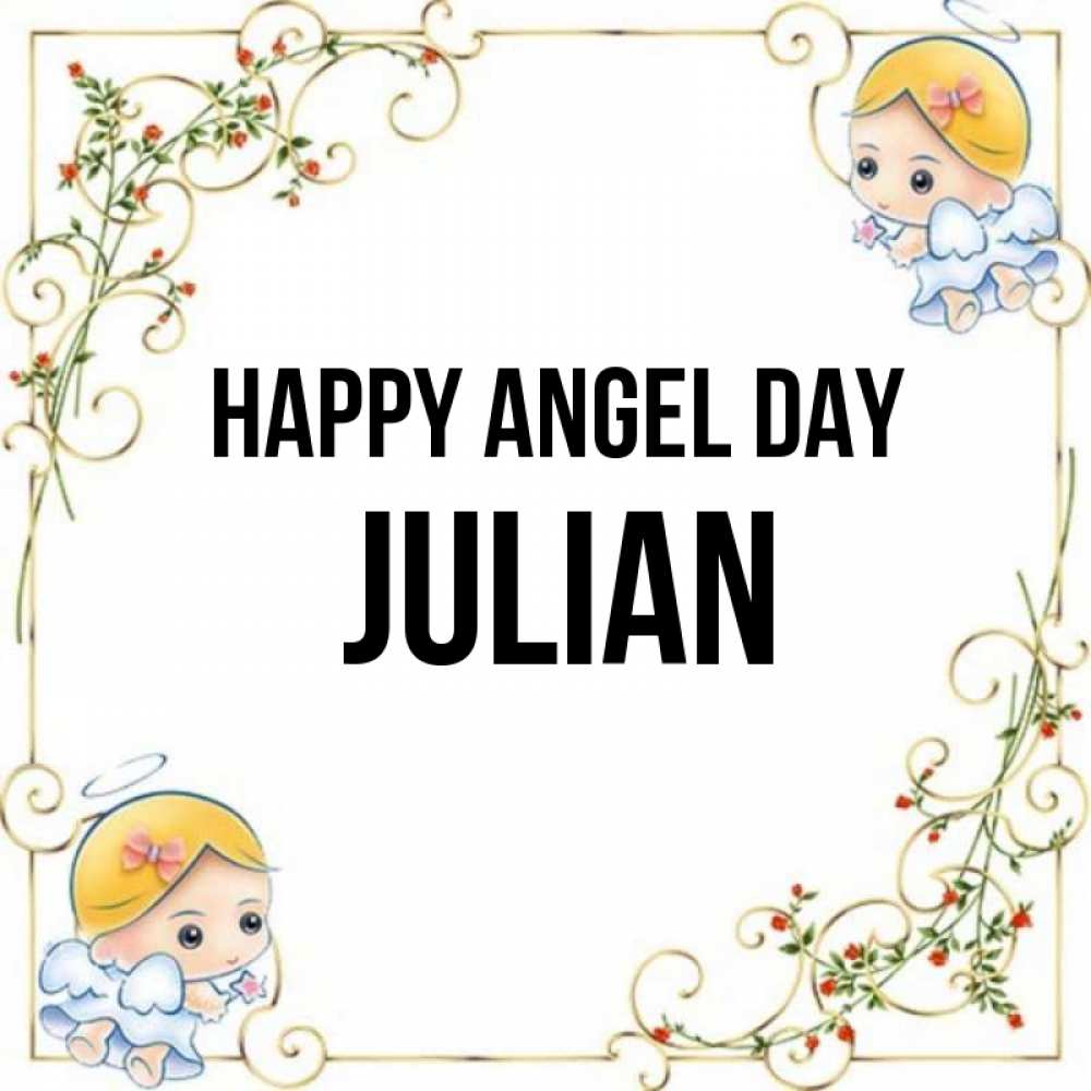 Greetings card с именем, Julian happy angel day девочки ангелы Greetings with text for free download 