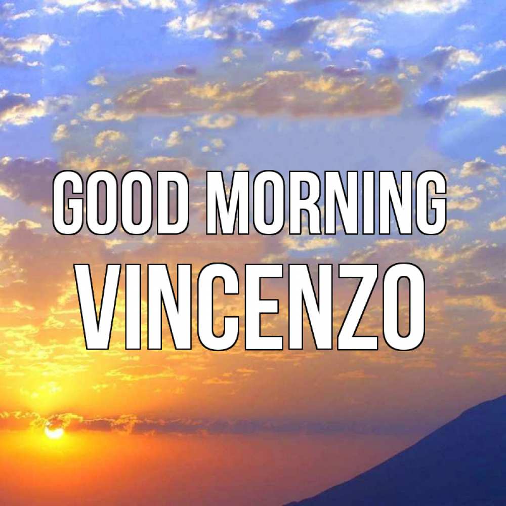 Greetings card с именем, Vincenzo Good morning облака и солнце Greetings with text for free download 