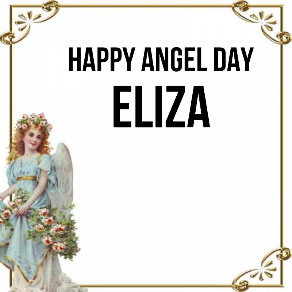 Greetings card с именем, Eliza happy angel day с именинами от девушки ангела Greetings with text for free download 
