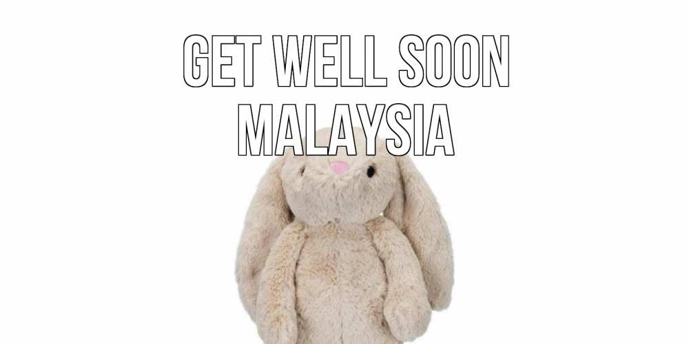Greetings card с именем, Malaysia Get well soon не болей Greetings with text for free download 