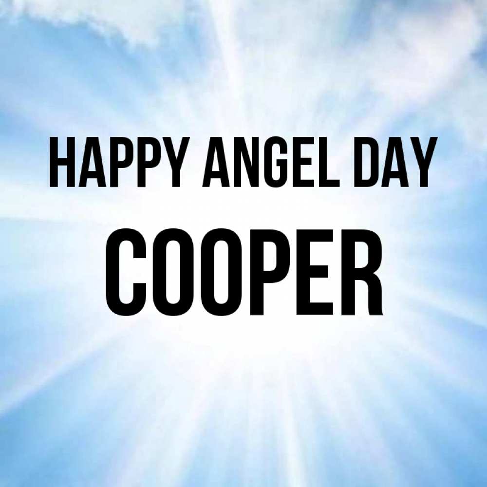 Greetings card с именем, Cooper happy angel day свет небесный Greetings with text for free download 