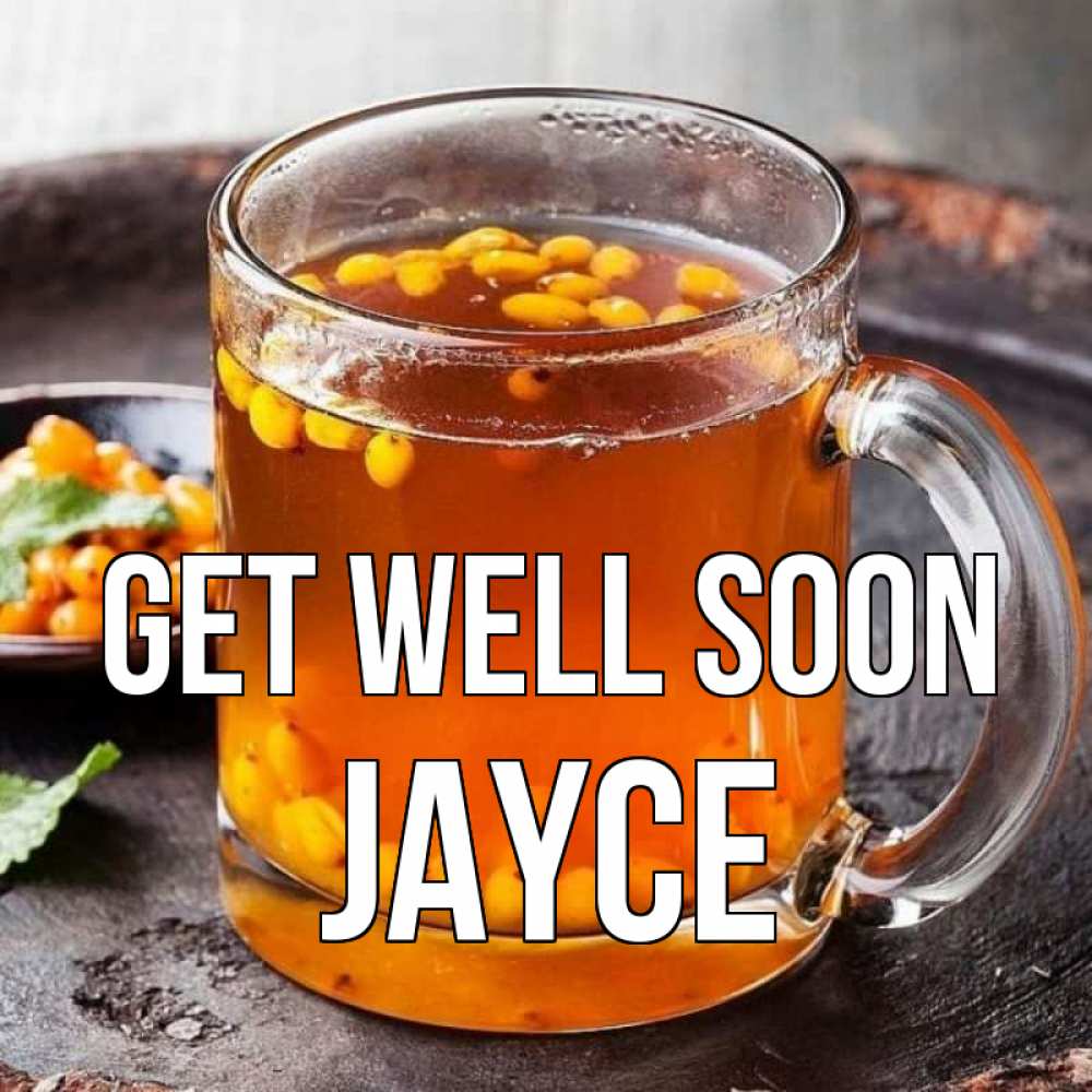 Greetings card с именем, Jayce Get well soon лекарство от простуды Greetings with text for free download 