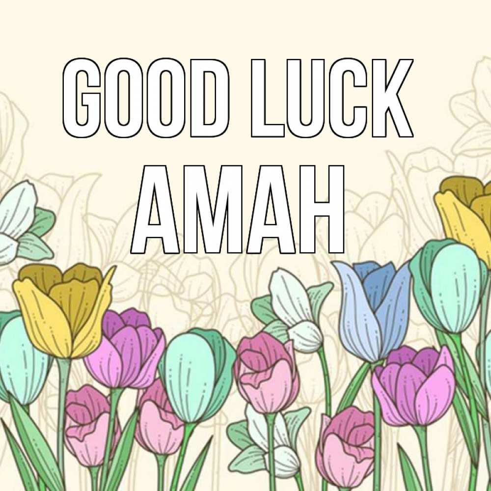 Greetings card с именем, Аман Good luck тюльпаны Greetings with text for free download 