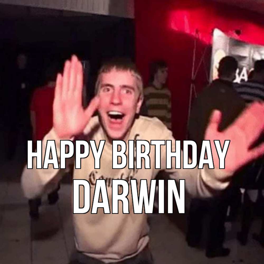 Greetings card с именем, Darwin Happy Birthday Веселье Мем Greetings with text for free download 