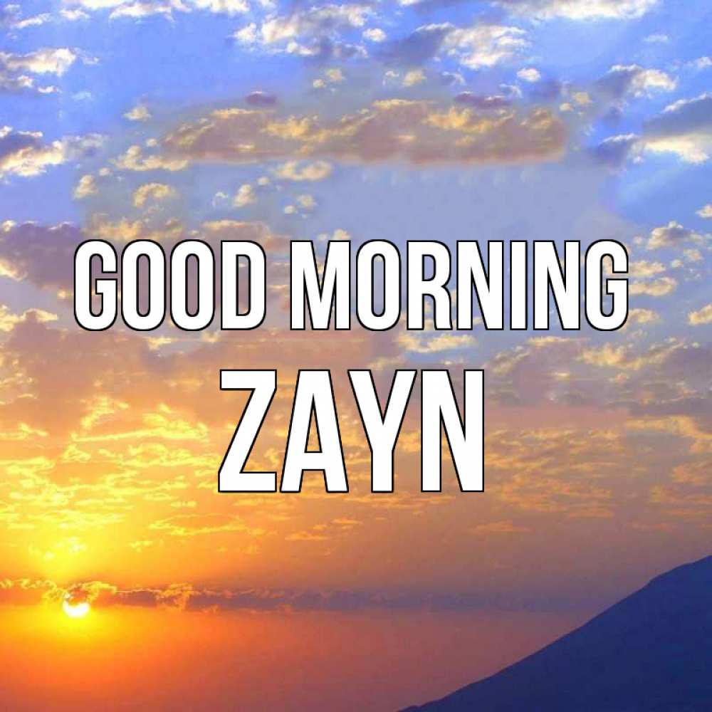 Greetings card с именем, Zayn Good morning облака и солнце Greetings with text for free download 