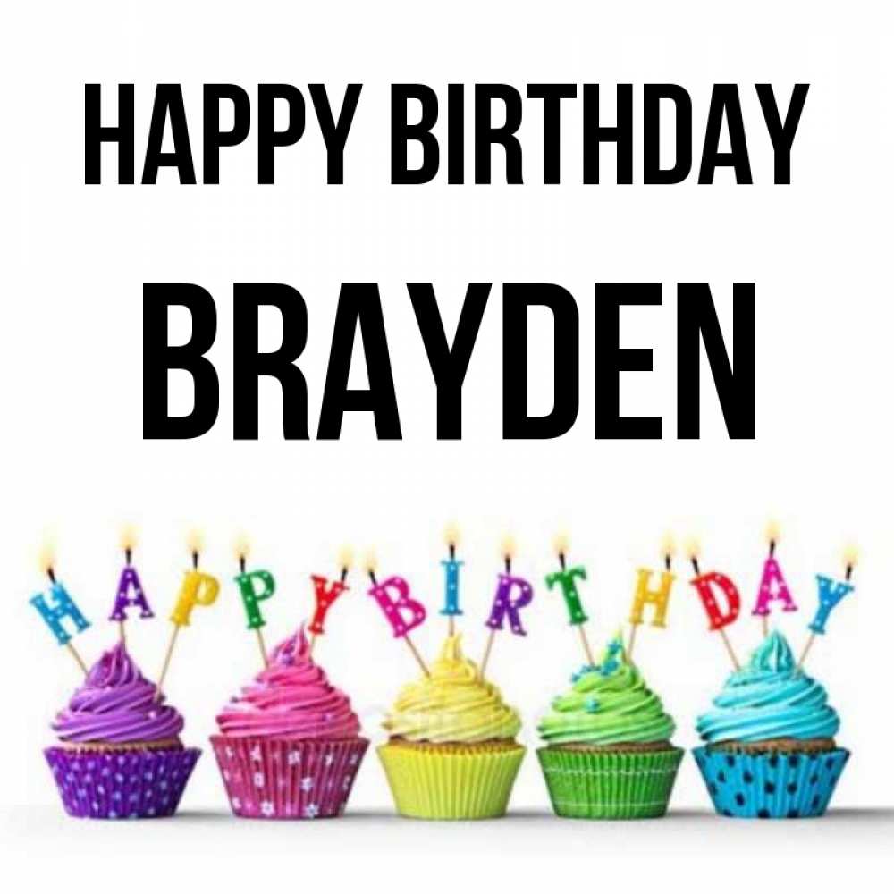 Greetings card с именем, Brayden Happy Birthday открытка ко дню рождения с разноцветными вкусняшками Greetings with text for free download 