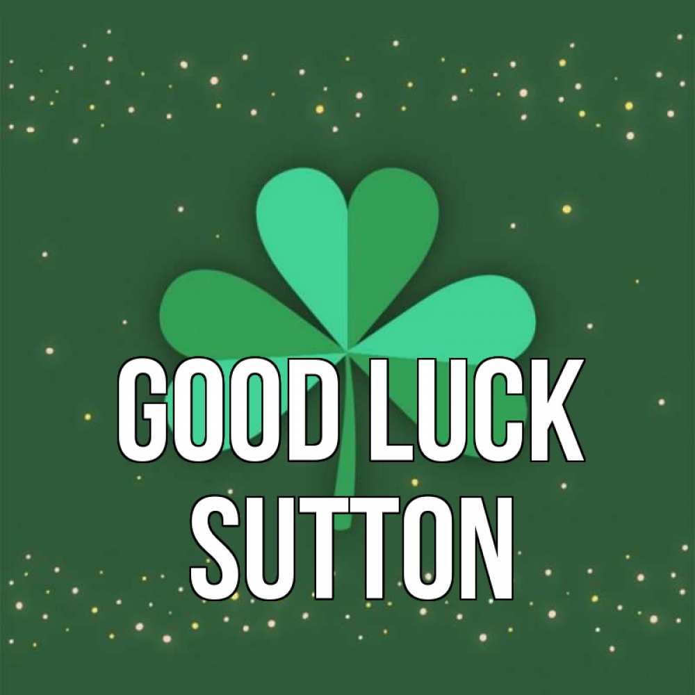 Greetings card с именем, Sutton Good luck лист клевера Greetings with text for free download 