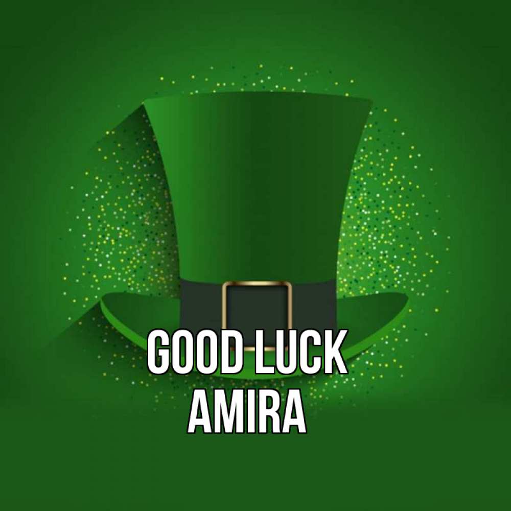 Greetings card с именем, Amira Good luck фокусник Greetings with text for free download 